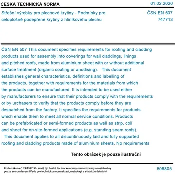 ČSN EN 507 - Střešní výrobky pro plechové krytiny - Podmínky pro celoplošně podepřené krytiny z hliníkového plechu - Tisk