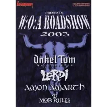 Zahraniční hudba 2DVD Various: W:O:A Roadshow 2003 2020