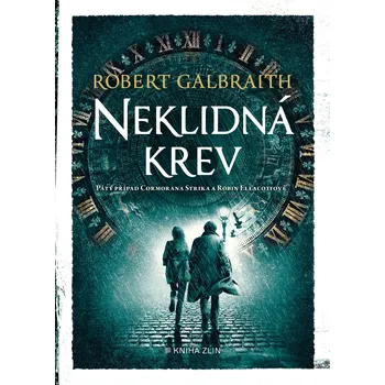 Neklidná krev - Robert Galbraith (2022,…