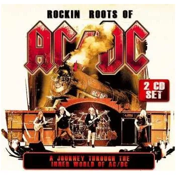Zahraniční hudba 2CD Various: Rockin Roots Of AC/DC - A Journey Through The Inner World Of AC/DC 2015