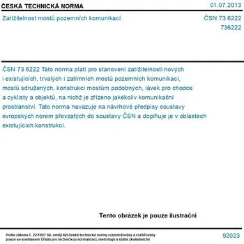 ČSN 73 6222 - Zatížitelnost mostů pozemních komunikací - Tisk