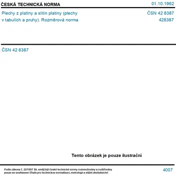 ČSN 42 8387 - Plechy z platiny a slitin platiny (plechy v tabulích a pruhy). Rozměrová norma - Tisk