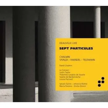 Zahraniční hudba CD Antonio Vivaldi: Sept Particules (Deauville Live) 2019