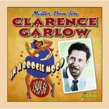 Zahraniční hudba CD Clarence Garlow: In A Boogie Mood 2022