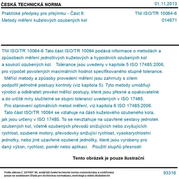 TNI ISO/TR 10064-6 - Praktické předpisy pro přejímku - Část 6: Metody měření kuželových ozubených kol - Tisk