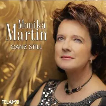 Zahraniční hudba CD Monika Martin: Ganz Still 2020