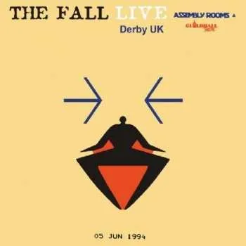 Zahraniční hudba CD The Fall: Live At The Assembly Rooms, Derby 1994 2018