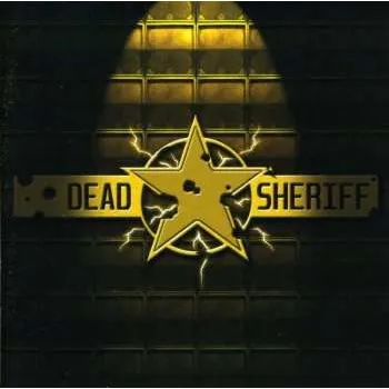 Zahraniční hudba CD Dead Sheriff: By All Means 2010