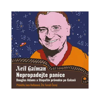 Nepropadejte panice - Neil Gaiman: Audiokniha MP3