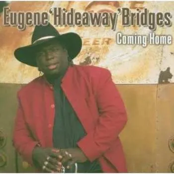 Zahraniční hudba CD Eugene Bridges: Coming Home 2013