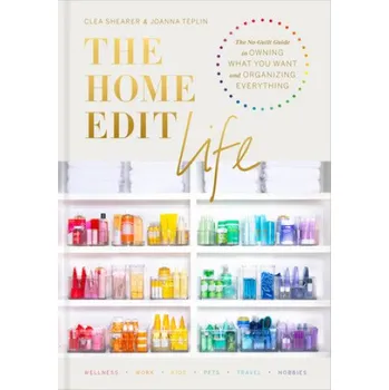 Home Edit Life - Clea Shearer, Joanna Teplin [EN] (2020, pevná)