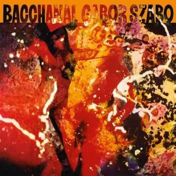 Zahraniční hudba CD Gabor Szabo: Bacchanal 2026