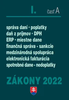 Zákony 2022: I. časť A - Poradca [SK] (2022, brožovaná)