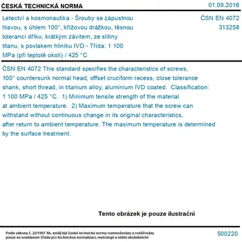 Šroub ČSN EN 4072 - Letectví a kosmonautika - Šrouby se zápustnou hlavou, s úhlem 100°, křížovou drážkou, těsnou tolerancí dříku, krátkým závitem, ze slitiny titanu, s povlakem hliníku IVD - Třída: 1 100 MPa (při teplotě okolí) / 425 °C - Tisk