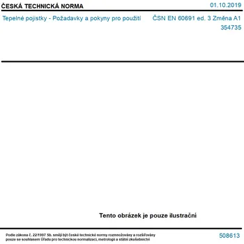 ČSN EN 60691 ed. 3 Změna A1 - Tepelné pojistky - Požadavky a pokyny pro použití - Tisk