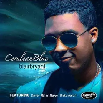 Zahraniční hudba CD Blair Bryant: Cerulean Blue 2019