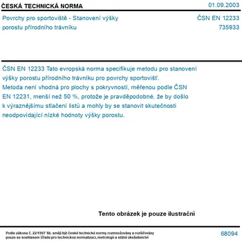 ČSN EN 12233 - Povrchy pro sportoviště - Stanovení výšky porostu přírodního trávníku - Tisk
