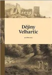 Dějiny Velhartic - Jan Kilián (2022,…