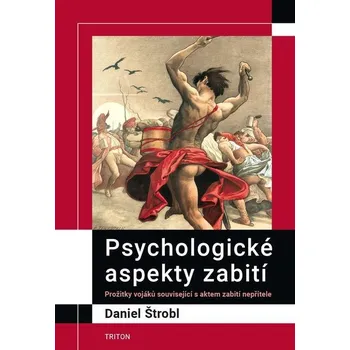 Kniha Psychologické aspekty zabití - Daniel Štrobl (E-Kniha) - 978-80-7684-047-8