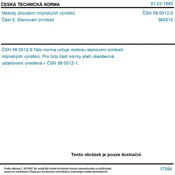 ČSN 56 0512-5 - Metody zkoušení mlýnských výrobků. Část 5: Stanovení zrnitosti - Tisk