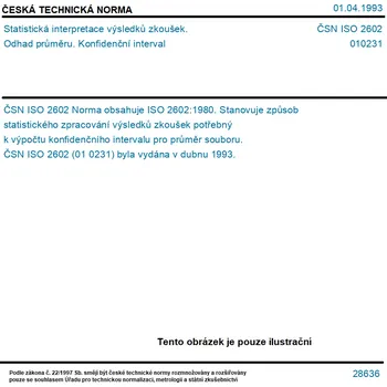 ČSN ISO 2602 - Statistická interpretace výsledků zkoušek. Odhad průměru. Konfidenční interval - Tisk