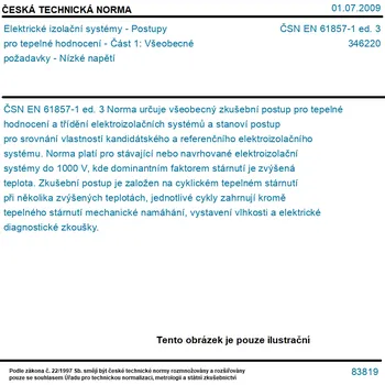 ČSN EN 61857-1 ed. 3 - Elektrické izolační systémy - Postupy pro tepelné hodnocení - Část 1: Všeobecné požadavky - Nízké napětí - Tisk