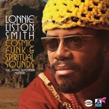 Zahraniční hudba CD Lonnie Liston Smith: Cosmic Funk & Spiritual Sounds - The Best Of The Flying Dutchman Years 2012