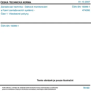 ČSN EN 15099-1 - Zavlažovací technika - Dálkové monitorování a řízení zavlažovacích systémů - Část 1: Všeobecné pokyny - Tisk