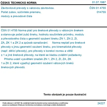 ČSN 01 4755 - Závitovkové prevody s valcovou závitovkou. Počet zubov, súčinitele priemeru, moduly a prevodové čísla - Tisk