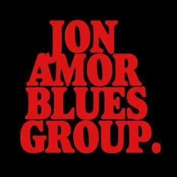 Zahraniční hudba CD Jon Amor Blues Group: Jon Amor Blues Group 2021