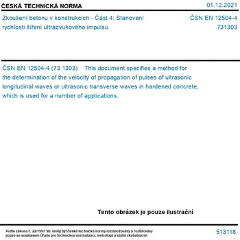 ČSN EN 12504-4 - Zkoušení betonu v konstrukcích - Část 4: Stanovení rychlosti šíření ultrazvukového impulsu - Tisk