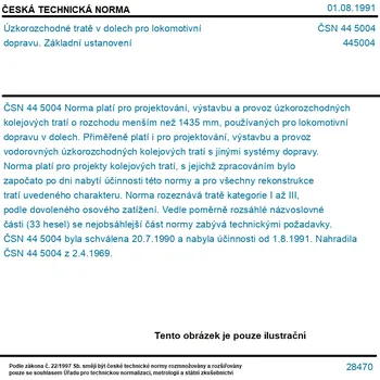 ČSN 44 5004 - Úzkorozchodné tratě v dolech pro lokomotivní dopravu. Základní ustanovení - Tisk