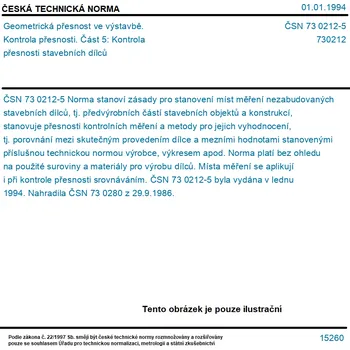 ČSN 73 0212-5 - Geometrická přesnost ve výstavbě. Kontrola přesnosti. Část 5: Kontrola přesnosti stavebních dílců - Tisk