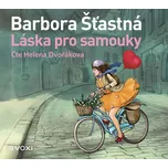 Láska pro samouky - Barbora Šťastná…