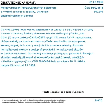 ČSN 56 0246-8 - Metody zkoušení konzervárenských polotovarů a výrobků z ovoce a zeleniny. Stanovení obsahu rostlinných příměsí - Tisk