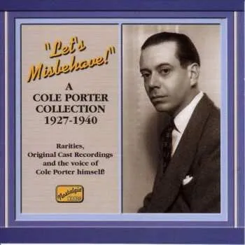 Zahraniční hudba CD Cole Porter: Let's Misbehave! - A Cole Porter Collection, 1927-1940 2002
