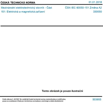 ČSN IEC 60050-151 Změna A2 - Mezinárodní elektrotechnický slovník - Část 151: Elektrická a magnetická zařízení - Tisk