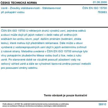 ČSN EN ISO 15700 - Usně - Zkoušky stálobarevnosti - Stálobarevnost při pokapání vodou - Tisk