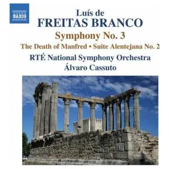 Zahraniční hudba CD RTÉ National Symphony Orchestra: Symphony No. 3 • The Death Of Manfred • Suite Alentejana No. 2 2010