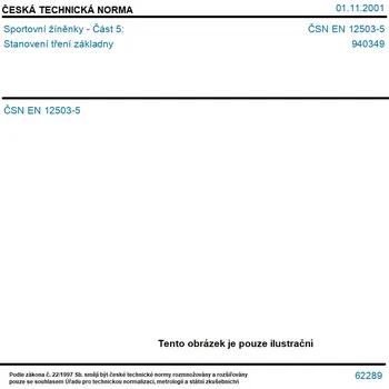 ČSN EN 12503-5 - Sportovní žíněnky - Část 5: Stanovení tření základny - Tisk