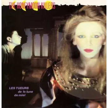 Hudba LP The Honeymoon Killers: Les Tueurs De La Lune De Miel 2016