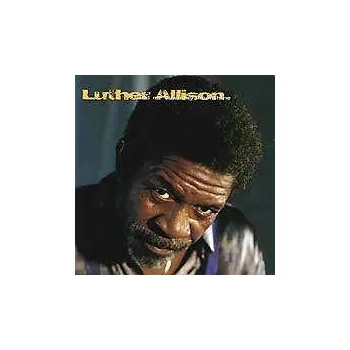 Zahraniční hudba CD Luther Allison: Hand Me Down My Moonshine 2021