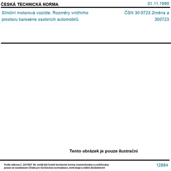 ČSN 30 0723 Změna a - Silniční motorová vozidla. Rozměry vnitřního prostoru karosérie osobních automobilů - Tisk