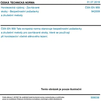 ČSN EN 959 - Horolezecká výzbroj - Zavrtávané skoby - Bezpečnostní požadavky a zkušební metody - Tisk