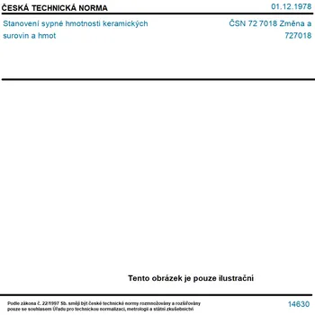 ČSN 72 7018 Změna a - Stanovení sypné hmotnosti keramických surovin a hmot - Tisk