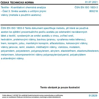 ČSN EN ISO 1833-3 - Textilie - Kvantitativní chemická analýza - Část 3: Směsi acetátu s určitými jinými vlákny (metoda s použitím acetonu) - Tisk