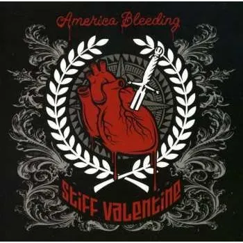 Zahraniční hudba CD Stiff Valentine: America Bleeding 2013