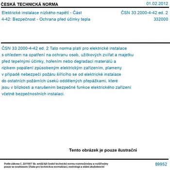 ČSN 33 2000-4-42 ed. 2 - Elektrické instalace nízkého napětí - Část 4-42: Bezpečnost - Ochrana před účinky tepla - Tisk