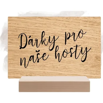 Svatební dekorace Dřevěná cedulka Dárky pro naše hosty