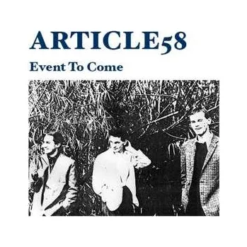 Zahraniční hudba SP Article 58: Event To Come LTD 2022 Red Vinyl Limited Edition